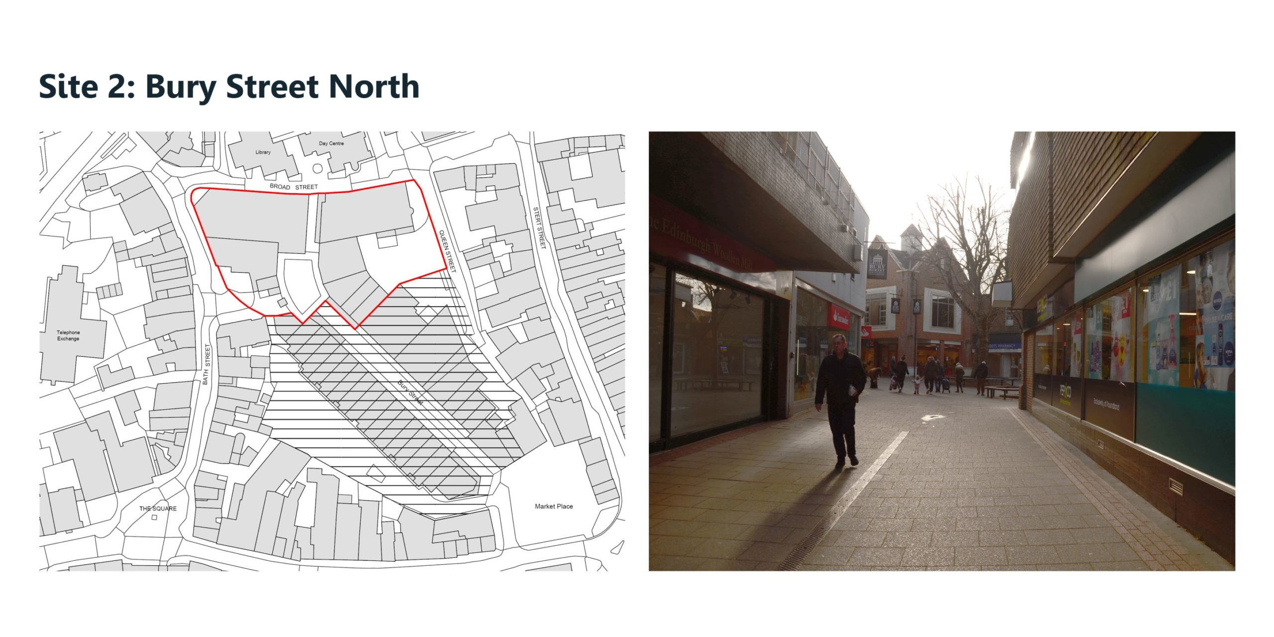 (left) Location plan of Bury Street North showing the area considered for redevelopment. (right) Photograph of Bury Street North showing the passageway between Broad Street and the public space at the northern end of Bury Street.